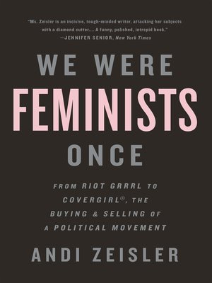 cover image of We Were Feminists Once